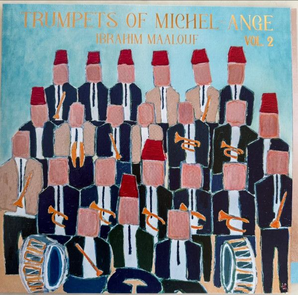 Trumpets Of Michel-Ange Vol. 2