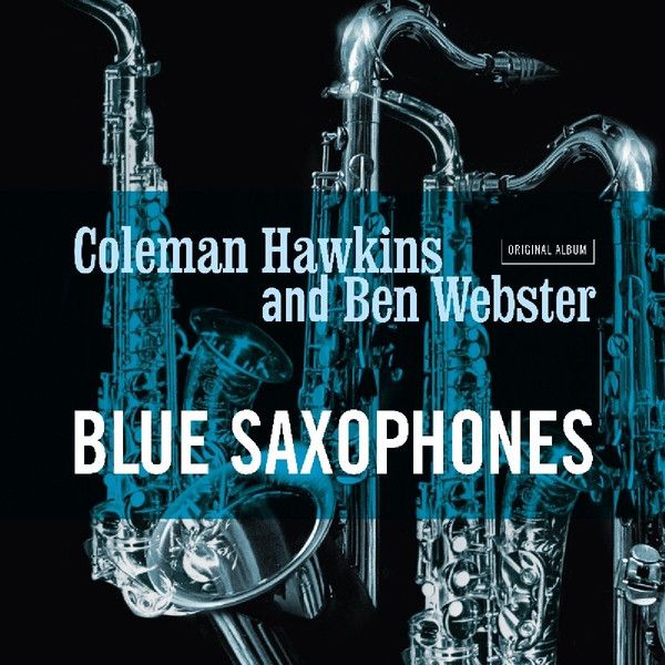 Coleman Hawkins Encounters Ben Webster