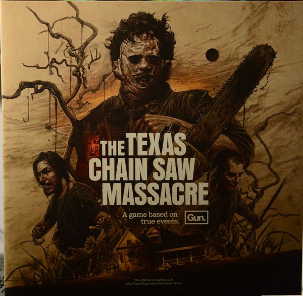 The Texas Chain Saw Massacre (The Official Soundtrack Of The Texas Chain Saw Massacre Game)
